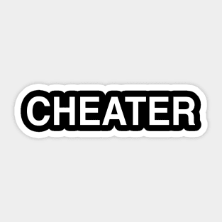 Cheater Sticker